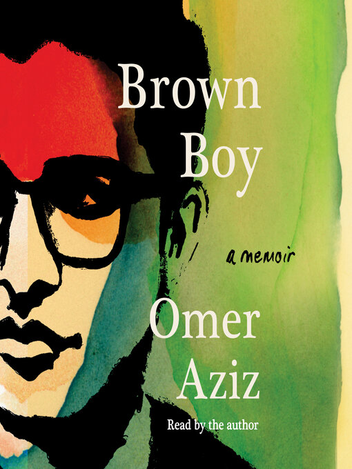 Title details for Brown Boy by Omer Aziz - Wait list